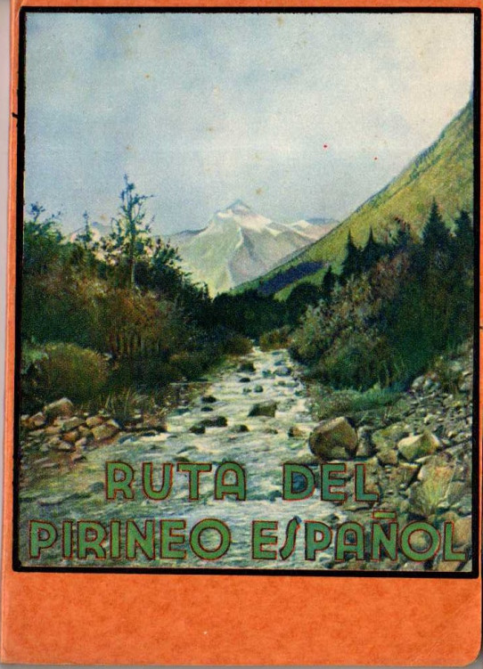 RUTA DEL PIRINEO ESPAÑOL