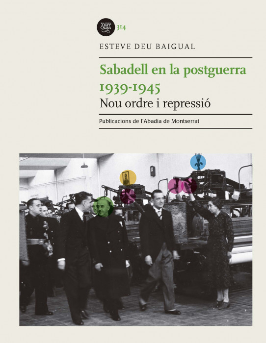 SABADELL EN LA POSTGUERRA 1939-1945