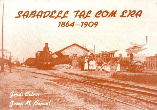 SABADELL TAL COM ERA 1864-1909