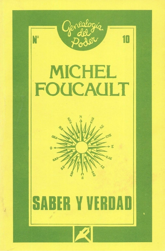 SABER Y VERDAD. Colección Genealogia del Poder nº 10