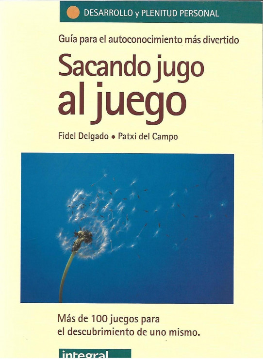 SACANDO JUGO AL JUEGO. GUÍA DE AUTODESCUBRIMIENTO