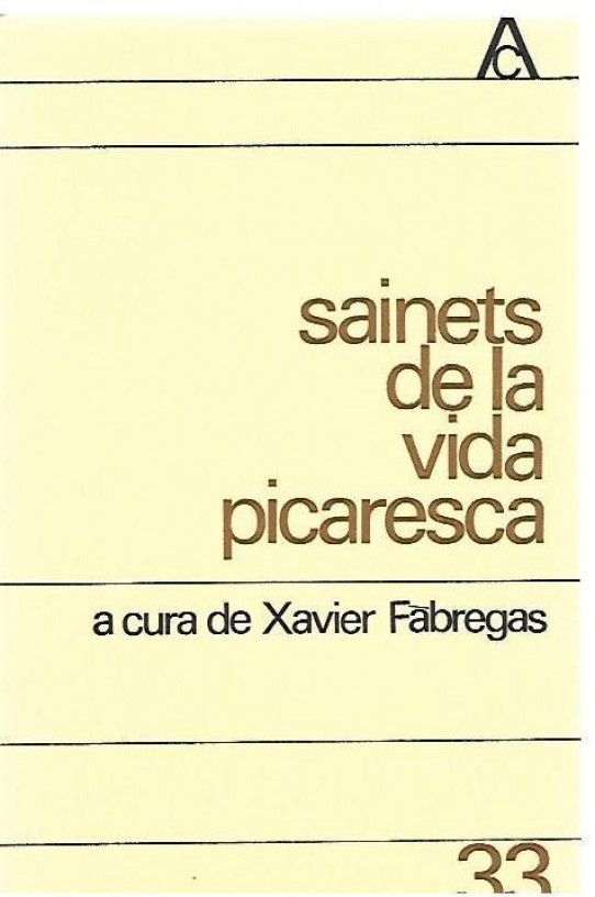 SAINETS DE LA VIDA PICARESCA