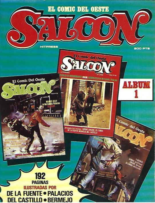 SALOON. EL COMIC DEL OESTE. 3 Numeros ennun solo volumen