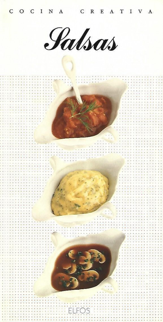 SALSAS. COCINA CREATIVA