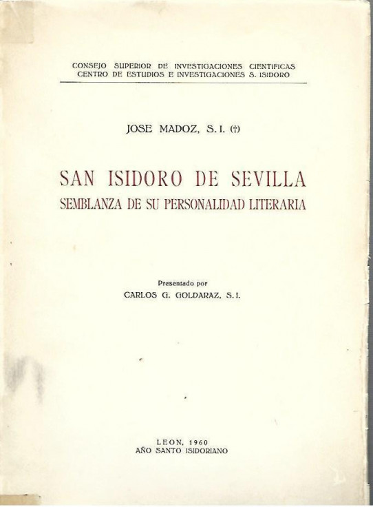 SAN ISIDORO DE SEVILLA. Semblanzas de su personalidad literaria