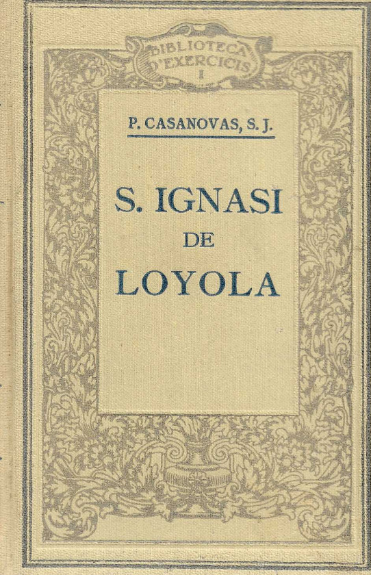 Sant Ignasi de Loyola. Biblioteca i exercicis. 9 volums (falta el volum VIII).