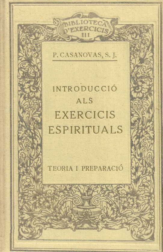 Sant Ignasi de Loyola. Biblioteca i exercicis. 9 volums (falta el volum VIII).