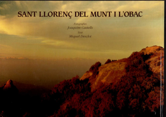 SANT LLORENÇ DEL MUNT I SERRA DE L'OBAC