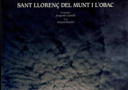 SANT LLORENÇ DEL MUNT I SERRA DE L'OBAC