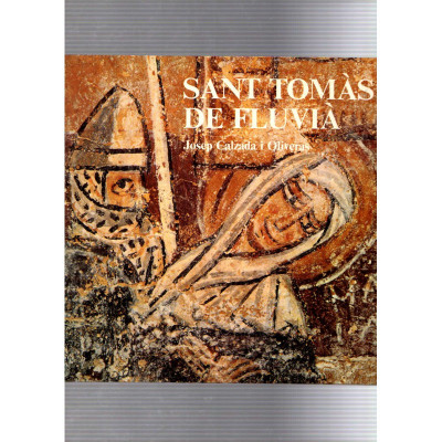 Sant Tomàs de Fluvià / Josep Calzada i Oliveras