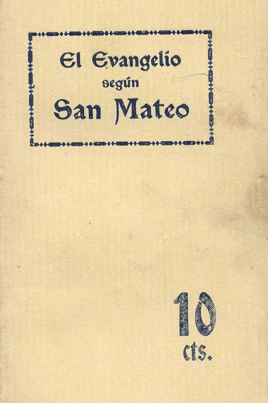 Santos Evangelios y Hechos de los Apóstoles.