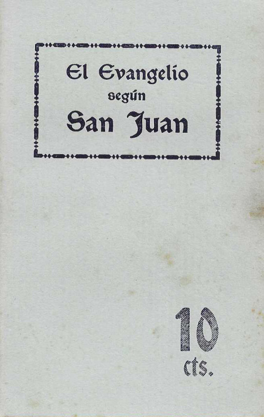 Santos Evangelios y Hechos de los Apóstoles.