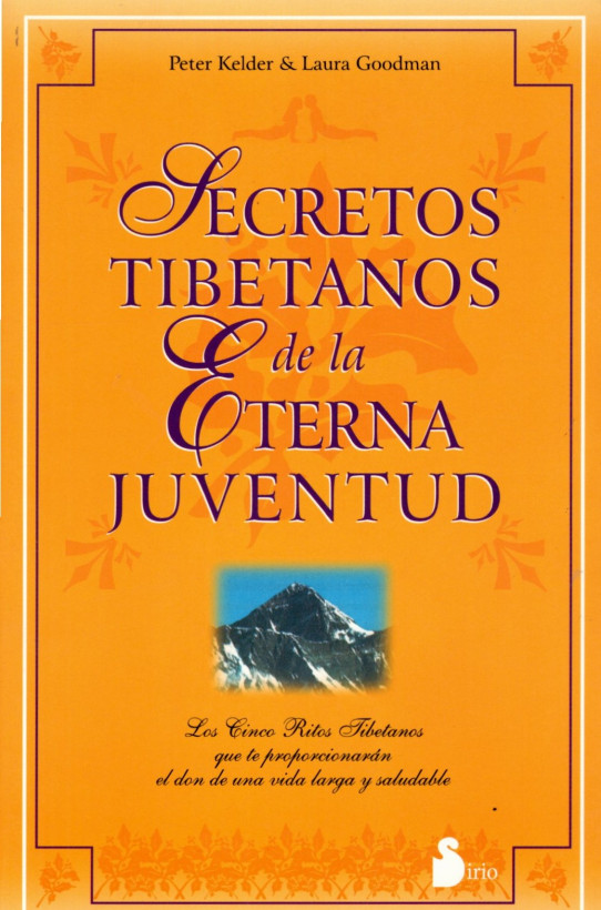 SECRETOS TIBETANOS DE LA ETERNA JUVENTUD