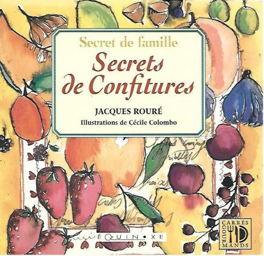 SECRETS DE CONFITURES