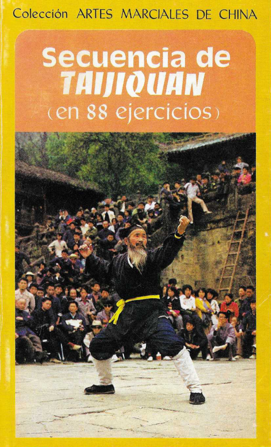 Secuencia de Taijiquan (en 88 ejercicios)