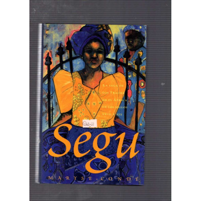 Segu / Maryse Condé