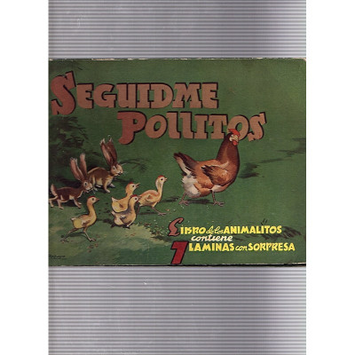 Seguidme pollitos / Conde Vélez
