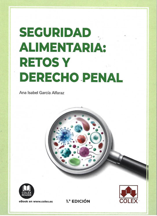 SEGURIDAD ALIMENTARIOA: RETOS Y DERECHO PENAL