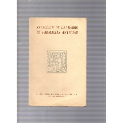 Selección de grabados de farmacias antiguas
