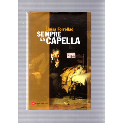 Sempre en capella / Lluïsa Forrellad