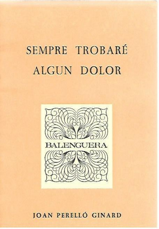 SEMPRE TROBARE ALGUN DOLOR