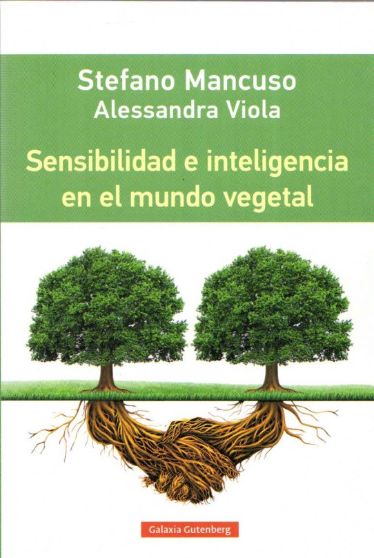 SENSIBILIDAD E INTELIGENCIA EN EL MUNDO VEGETAL