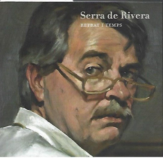 SERRA DE RIVERA. RETRAT I TEMPS