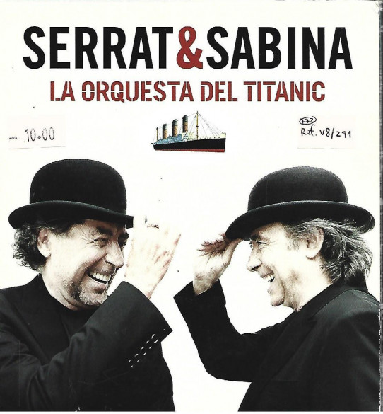 SERRAT & SABINA. LA ORQUESTA DEL TITANIC