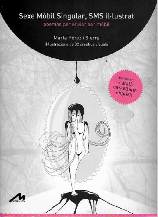 SEXE MÒBIL SINGULAR, SMS IL·LUSTRAT. Poemes per enviar per mòbil.