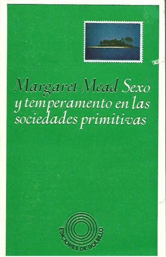 SEXO Y TEMPERAMENTO EN LAS SOCIEDADES PRIMITIVAS