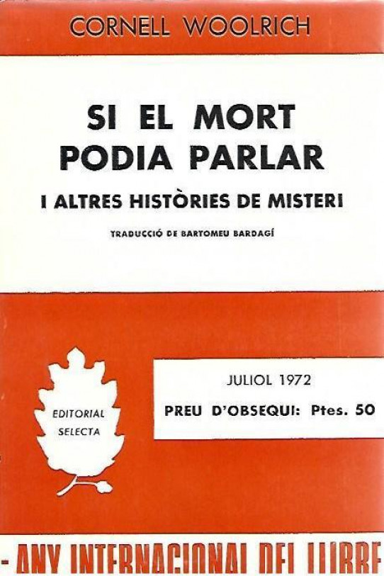 SI EL MORT PODIA PARLAR i altres històries de misteri