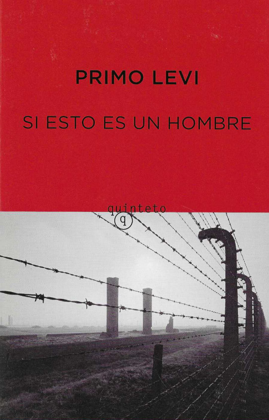 Si esto es un hombre.