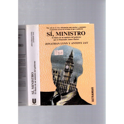 Sí, ministro 2 vol. / Jonathan Lynn y Antony Jay