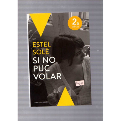 Si no puc volar / Estel Solé