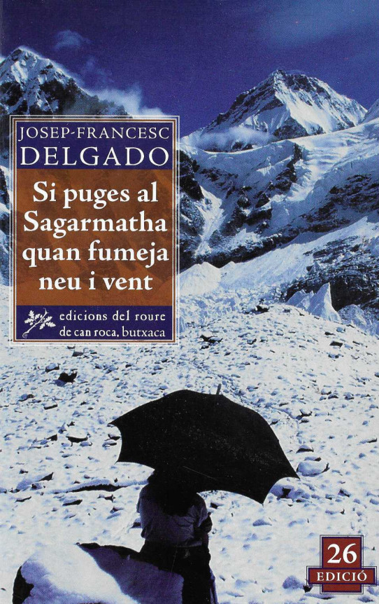 SI PUGES AL SAGARMATHA QUAN FUMEJA NEU I VENT