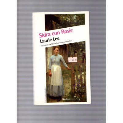 Sidra con Rosie / Laurie Lee