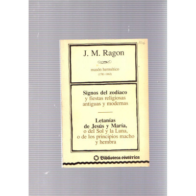 Signos del zodíaco y Letanías de Jesús y María / J. M. Ragon