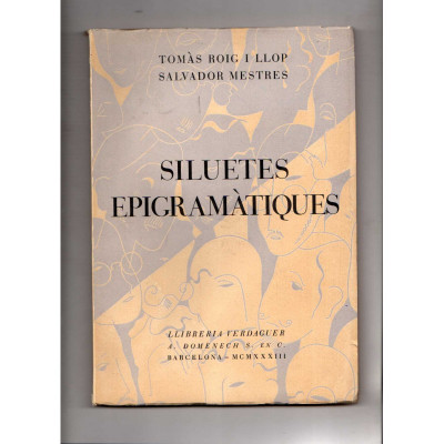 Siluetes epigramàtiques / Tomàs Roig i Llop, Salvador Mestres