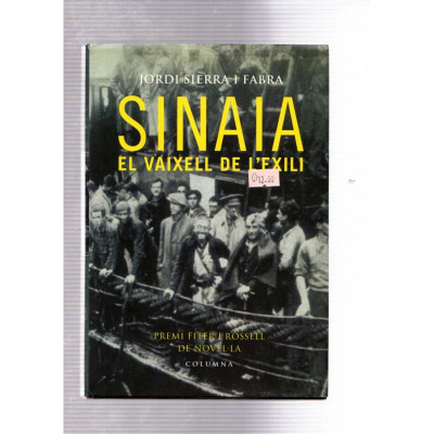 Sinaia · El vaixell de l'exili / Jordi Sierra i Fabra