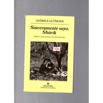Sinceramente suyo, Shúrik / Liudmila Ulítskaya