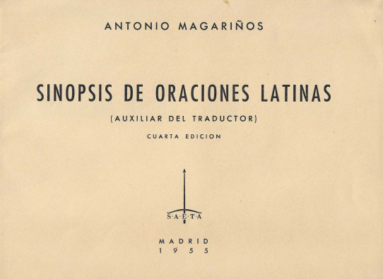 Sinopsis de oraciones latinas. (Auxiliar del traductor)