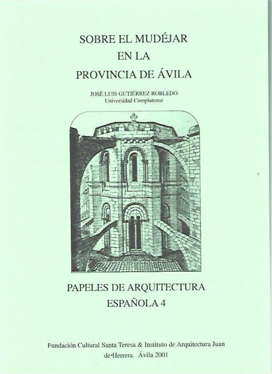 SOBRE EL MUDEJAR EN LA PROVINCIA DE AVILA