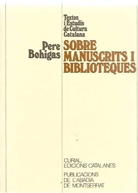 SOBRE MANUSCRITS I BIBLIOTEQUES