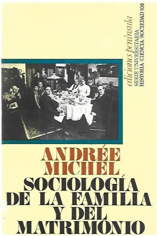 SOCIOLOGIA DE LA FAMILIA Y DEL MATRIMONIO