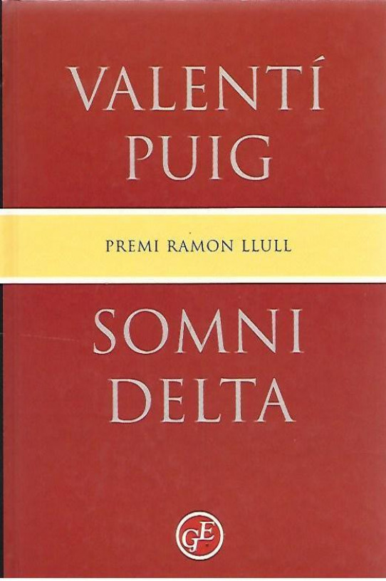 SOMNI DELTA  Premi Ramon Llull