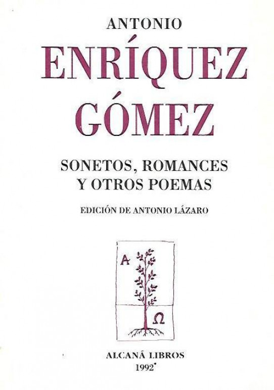 SONETOS, ROAMNCES Y OTROS POEMAS  (Antonio Enríquez Gómez)
