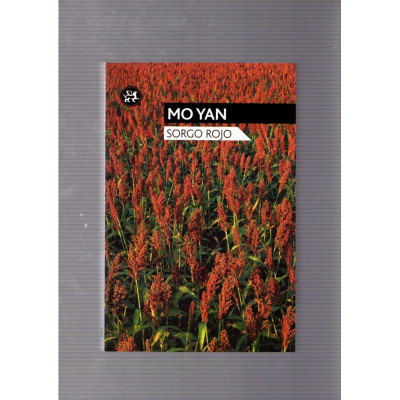 Sorgo Rojo / Mo Yan