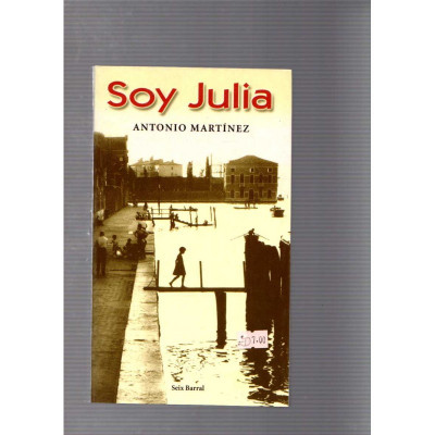 Soy Julia / Antonio Martínez