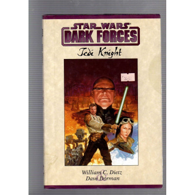 Star Wars DARK FORCES , Jedi Knight / William C. Dietz , Dave Dorman
