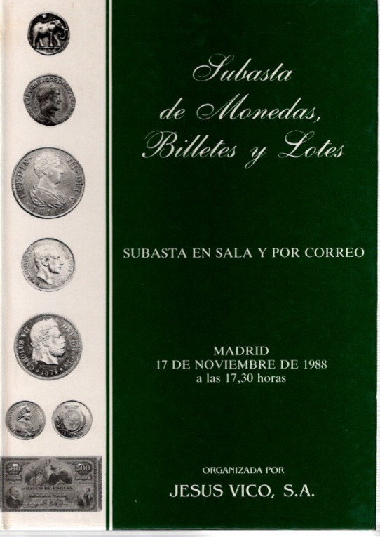 SUBASTA DE MONEDAS Y BILLETES SUBASTA EN SALA Y POR CORREO